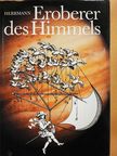 Dieter B. Herrmann - Eroberer des Himmels [antikvár]
