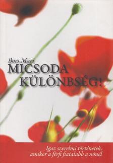 Bors Mari - Micsoda különbség! [antikvár]