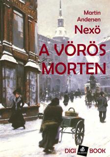 MARTIN ANDERSEN NEXÖ - A vörös Morten [eKönyv: epub, mobi]