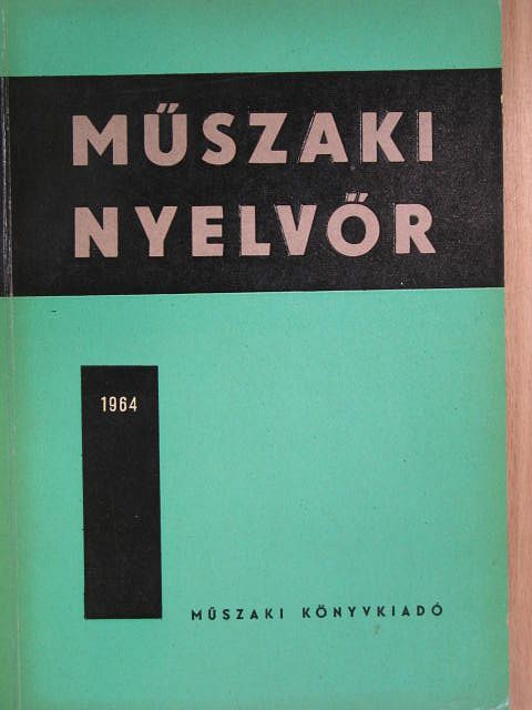 Kismarty Loránd - Műszaki nyelvőr [antikvár]