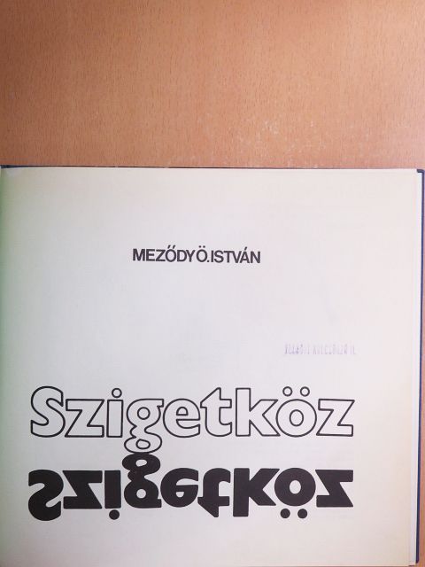 Meződy Ö. István - Szigetköz [antikvár]