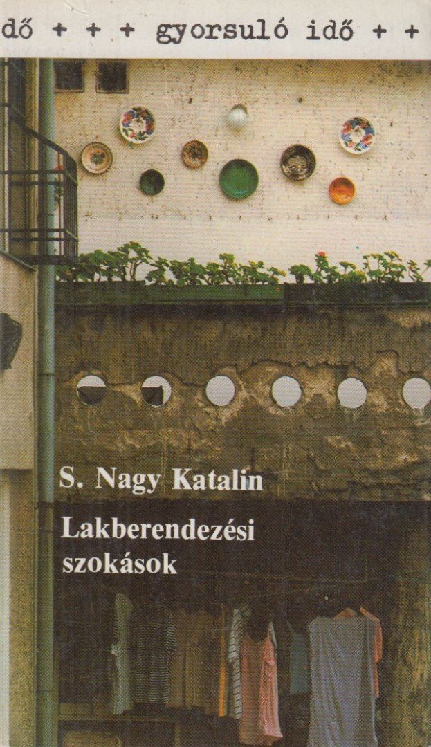 S.Nagy Katalin - Lakberendezési szokások [antikvár]