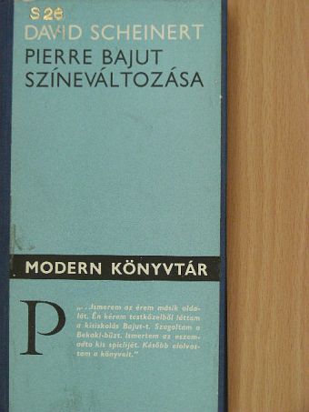 David Scheinert - Pierre Bajut színeváltozása [antikvár]