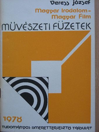 Veress József - Magyar Irodalom - Magyar Film [antikvár]