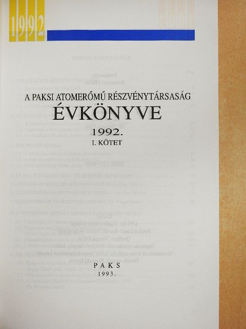 Dr. Büki Gergely - A Paksi Atomerőmű Részvénytársaság évkönyve 1992/I. [antikvár]