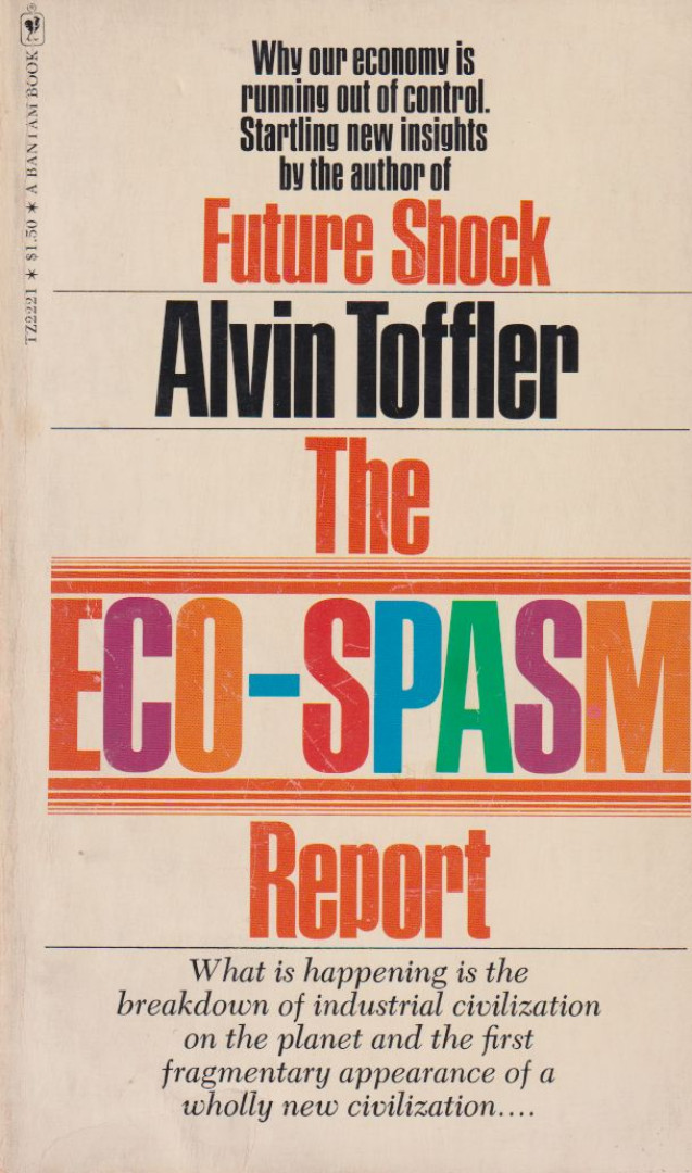 Alvin Toffler - The Eco Spasm Report [antikvár]