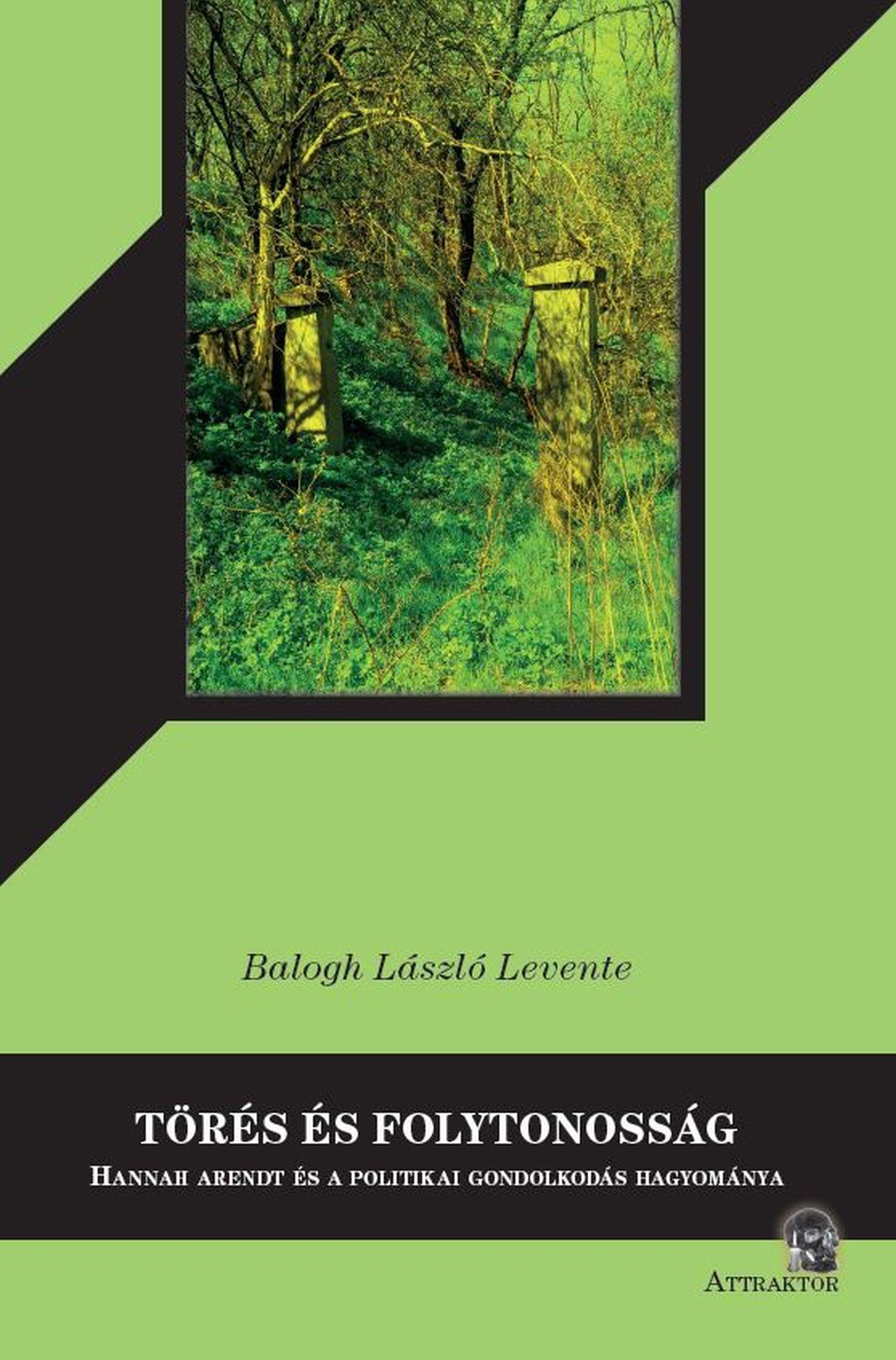 Balogh László Levente - Törés és folytonosság