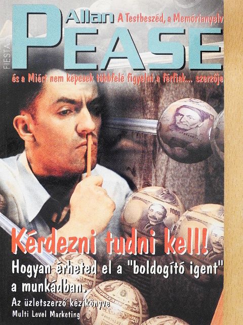Allan Pease - Kérdezni tudni kell! [antikvár]
