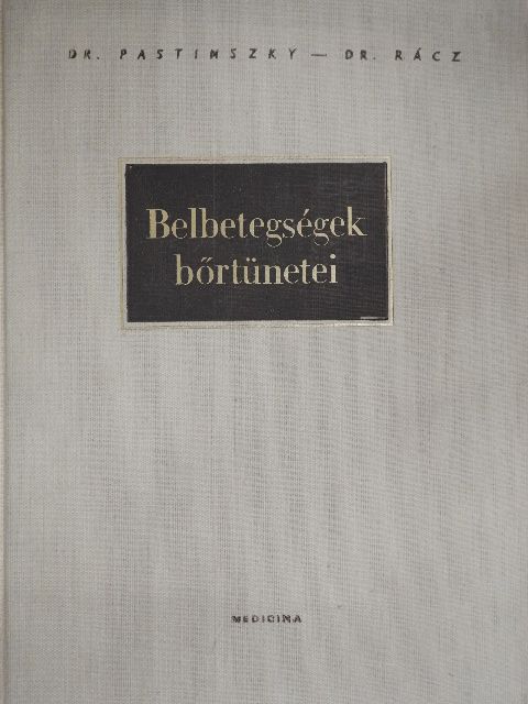 Dr. Pastinszky István - Belbetegségek bőrtünetei [antikvár]