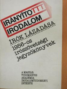 Friss István - Írók Lázadása [antikvár]
