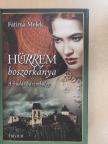 Fatima Melek - Hürrem boszorkánya [antikvár]