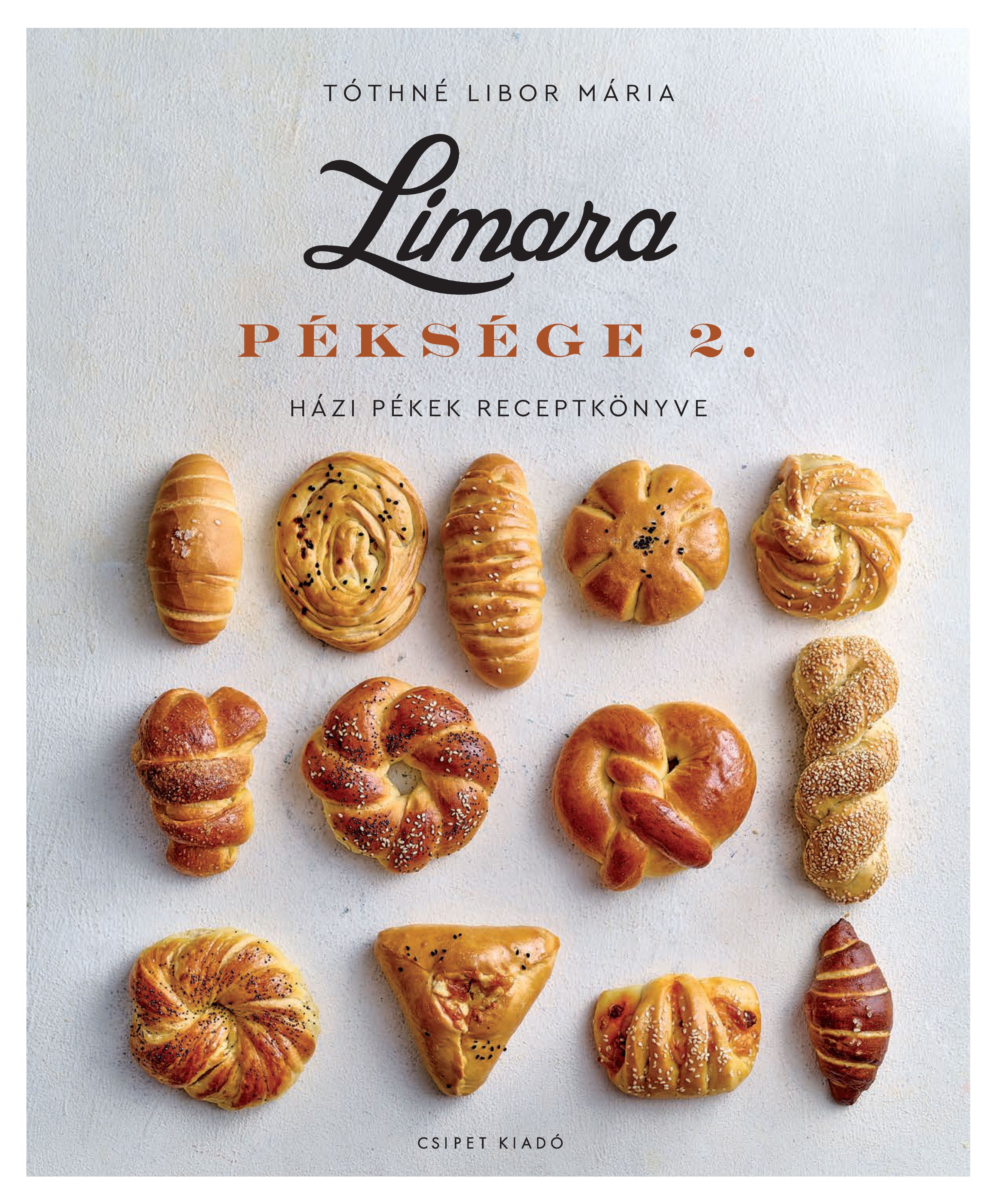 Tóthné Libor Mária - Limara Péksége 2. [szépséghibás]