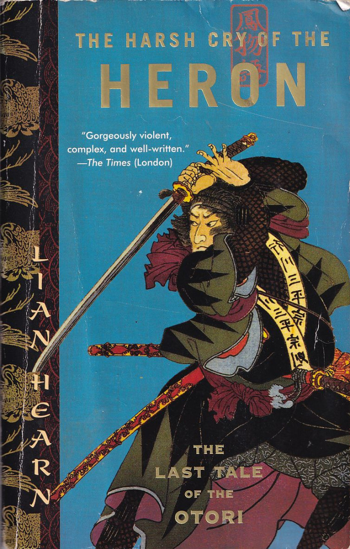 Lian HEARN - The Harsh Cry of the Heron [antikvár]