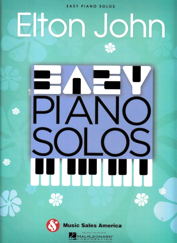 Elton John - ELTON JOHN : EASY PIANO SOLOS