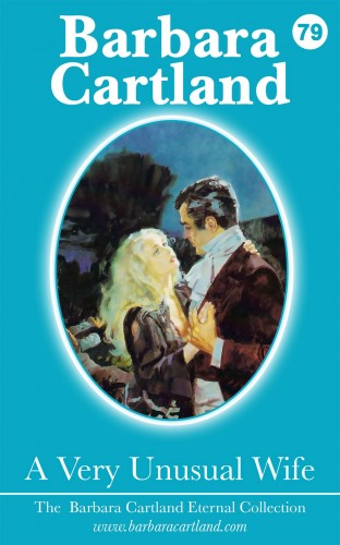 Barbara Cartland - A Very Unusual Wife [eKönyv: epub, mobi]