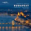 Kovács P. Attila - Budapest fotóalbum 2017 FINA (magyar) - Napkeltétől napnyugtáig