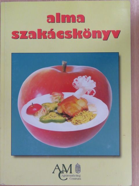 Orbán István - Alma szakácskönyv [antikvár]