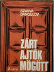 Szavva Dangulov - Zárt ajtók mögött 2. [antikvár]