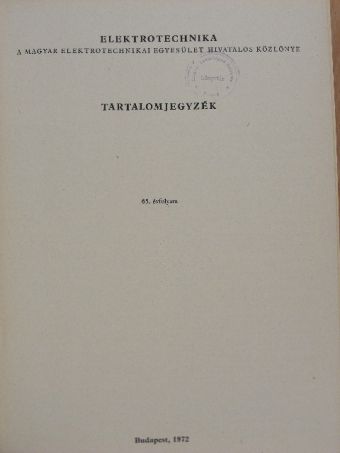Benkó Sándor - Elektrotechnika 1972. január-december [antikvár]