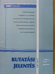 Kutatási jelentés 2003. február [antikvár]
