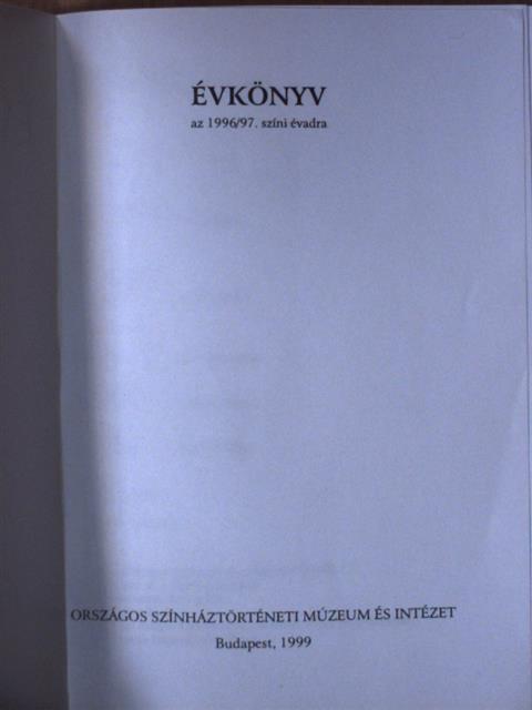Csalló Erzsébet - Évkönyv az 1996/97. színi évadra [antikvár]