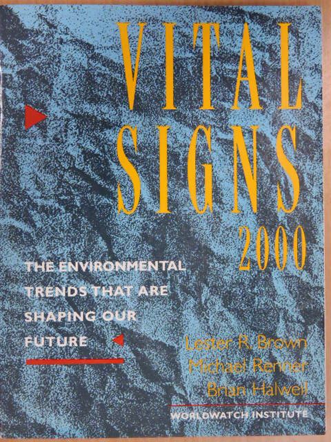 Brian Halweil - Vital Signs 2000 [antikvár]