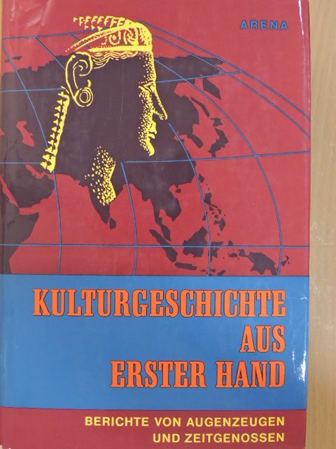 Kulturgeschichte aus Erster Hand [antikvár]