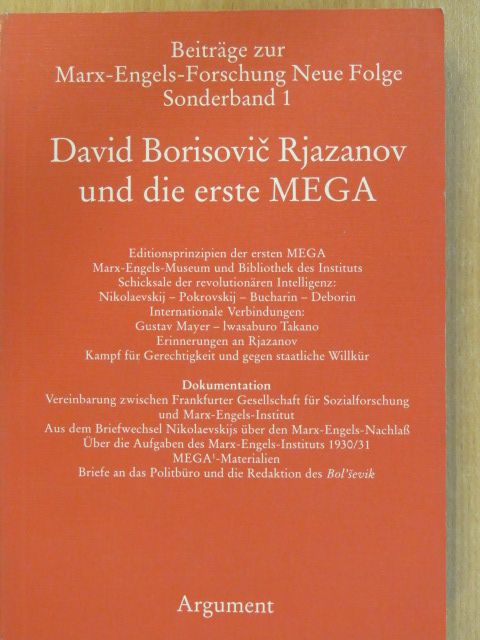 Anna Borisovna Zaks - David Borisovic Rjazanov und die erste MEGA [antikvár]