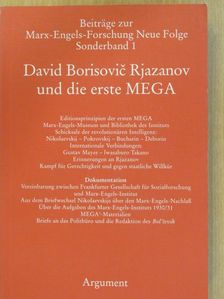 Anna Borisovna Zaks - David Borisovic Rjazanov und die erste MEGA [antikvár]