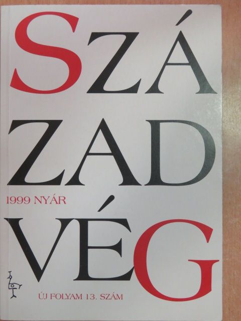 Balázs Zoltán - Századvég 1999. nyár [antikvár]