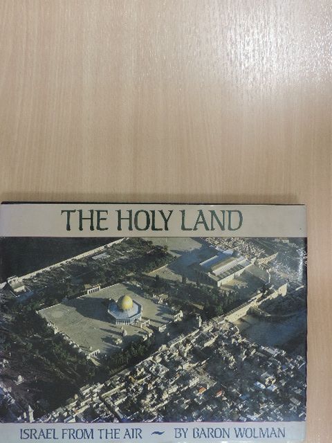 Baron Wolman - Above The Holy Land [antikvár]