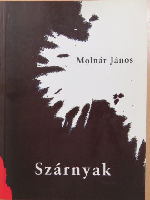 Molnár János - Szárnyak (dedikált példány) [antikvár]