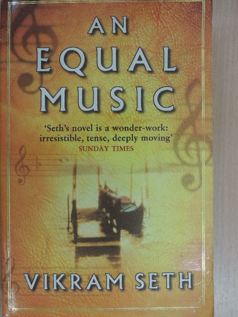 Vikram Seth - An Equal Music - 2 CD-vel [antikvár]