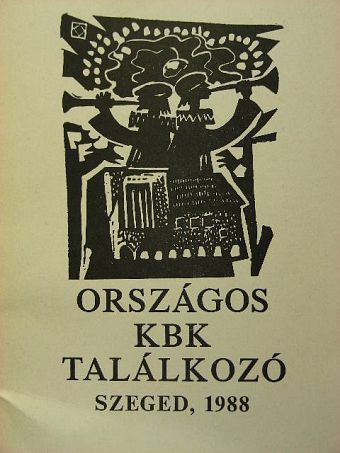 Bakacsi Lajos - Országos KBK találkozó [antikvár]