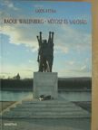 Lajos Attila - Raoul Wallenberg - mítosz és valóság [antikvár]