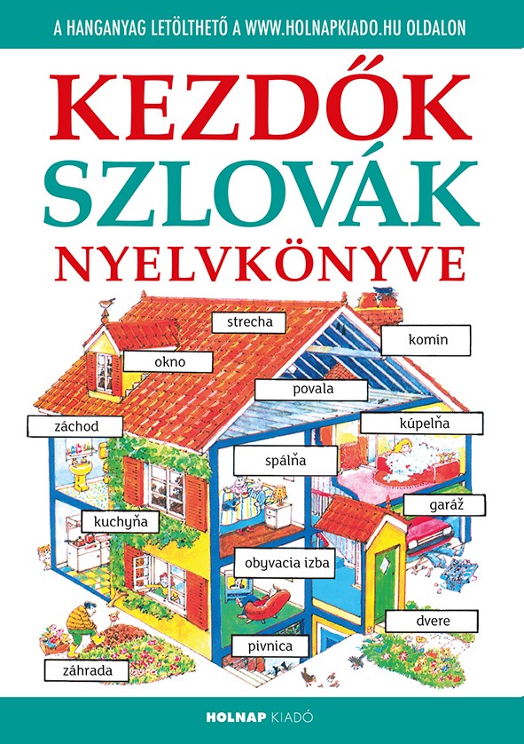 H.Davis-F. Holmes - Kezdők szlovák nyelvkönyve- letölthető hanganyaggal