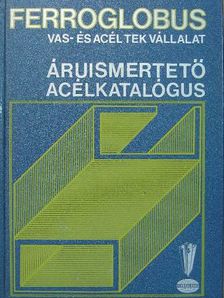 Berényi József - Áruismertető acélkatalógus [antikvár]