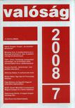 TŐKÉCZKI LÁSZLÓ - Valóság 2008/7 [antikvár]