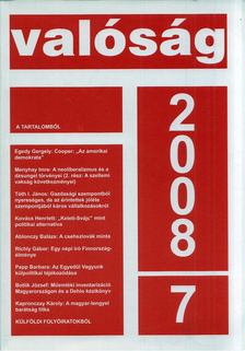 TŐKÉCZKI LÁSZLÓ - Valóság 2008/7 [antikvár]