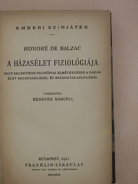Honoré de Balzac - A házasélet fiziológiája [antikvár]