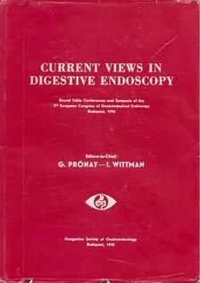 Wittman I., Prónay G. - Current Views in Digestive Endoscopy [antikvár]