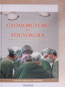 Dr. Csiszár Miklós - Gyomorgyűrű és fogyókúra [antikvár]