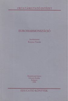 Kozma Tamás (szerk.) - Euroharmonizáció [antikvár]