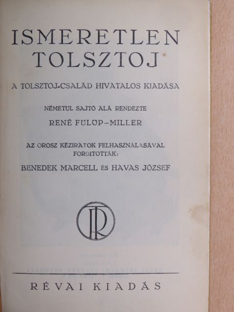 René Fülöp-Miller - Ismeretlen Tolsztoj [antikvár]