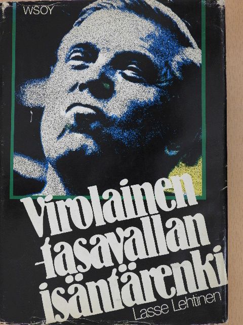 Lasse Lehtinen - Virolainen-Tasavallan Isäntärenki [antikvár]