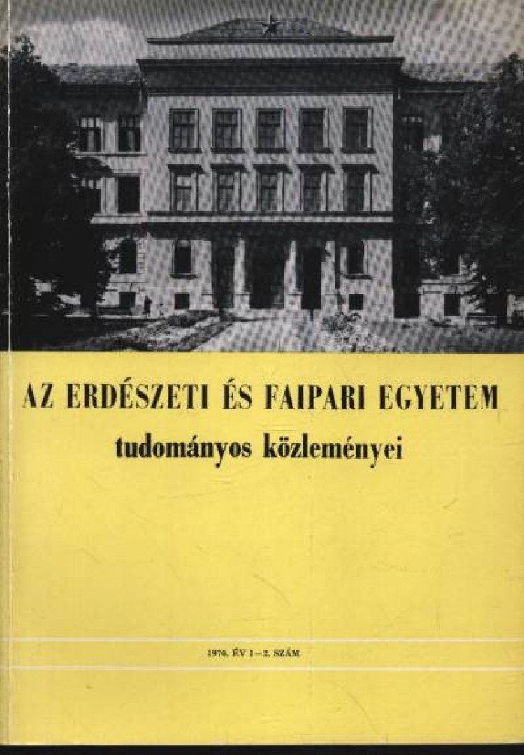Dr. Herpay Imre - Az Erdészeti és Faipari Egyetem tudományos közleményei 1970. év 1-2. szám [antikvár]