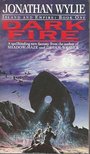 WYLIE, JONATHAN - Dark Fire [antikvár]
