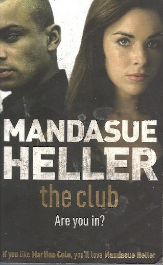 HELLER, MANDASUE - The Club [antikvár]