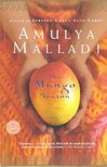 MALLADI, AMULYA - The Mango Season [antikvár]