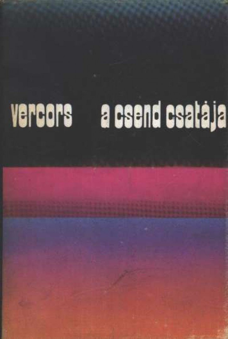 VERCORS - A csend csatája [antikvár]